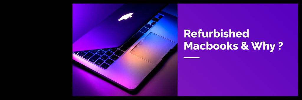 Choosing a Refurbished MacBook Over a New One - RefurbPhone